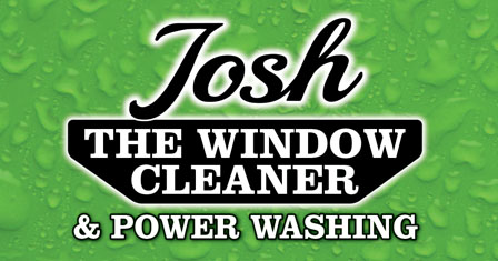 Josh The Window Cleaner and Power Washing